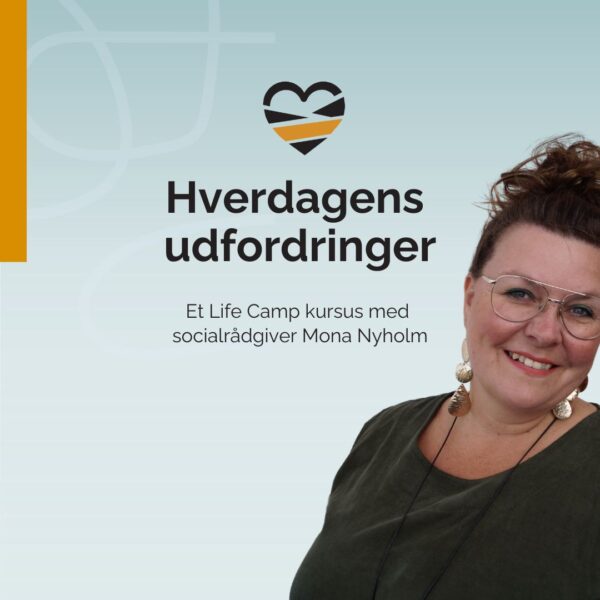 LifeCamp - Hverdagens udfordringer