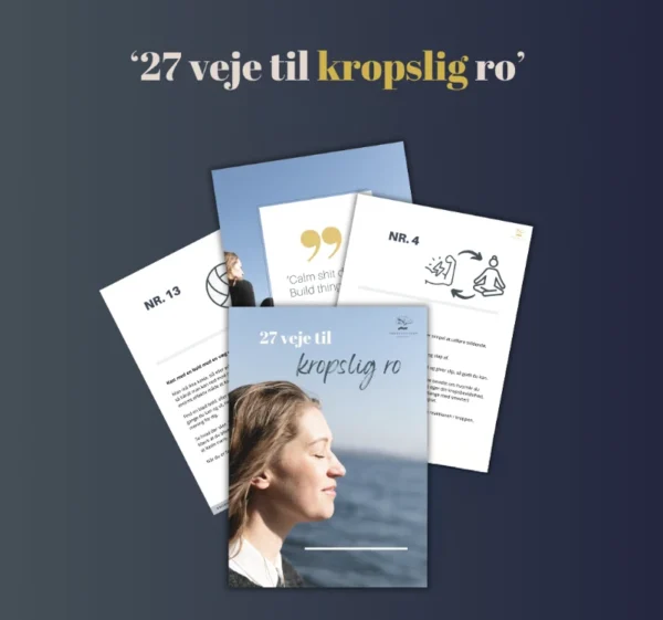 27 veje til kropslig ro (PDF-guide) – Foreningen af Kroniske ...