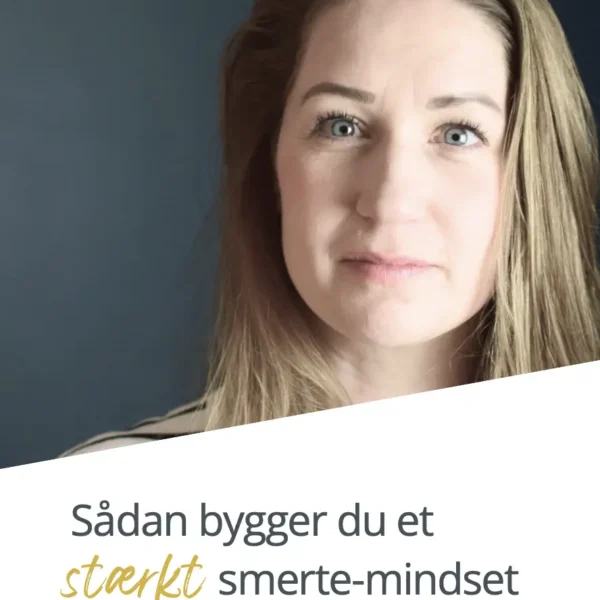 Sådan bygger du et stærkt smertemindset (Webinarserie)