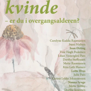 Skønne kvinde af Lilian Vestergård Pars