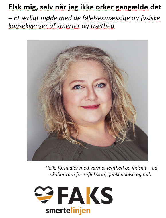 Webinar: Elsk mig, selv når jeg ikke orker gengælde det - Helle Koldsø