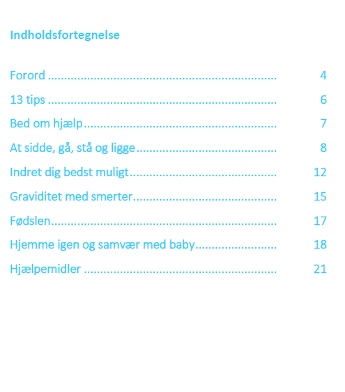 Fødsel og graviditet med bækkenløsning. Praktiske tips og hjælpemidler. - Billede 2